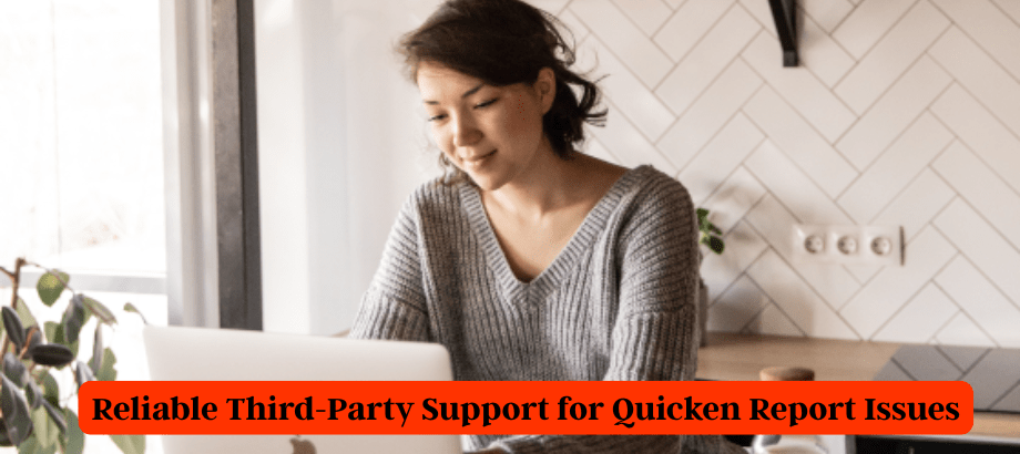 Reliable Third-Party Support for Quicken Report Issues-min